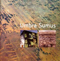 Umbra Sumus catalogue